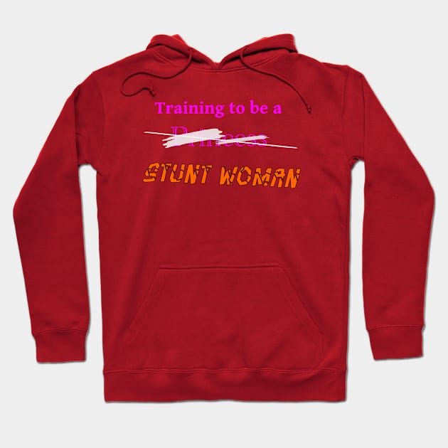 Training to be a... Stunt Woman! Hoodie by Dalekboy